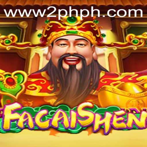 Discover FaCaiShen: A Captivating Adventure with 2PH.com